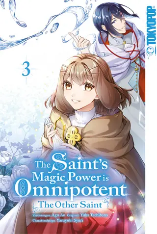The Saint's Magic Power is Omnipotent: The Other Saint - Band 03
