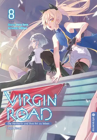 Virgin Road – Die Henkerin und ihre Art zu leben – Light Novel - Band 08