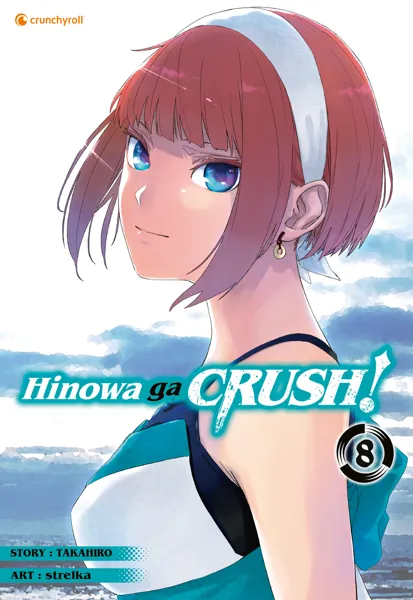 Hinowa ga CRUSH! - Band 08