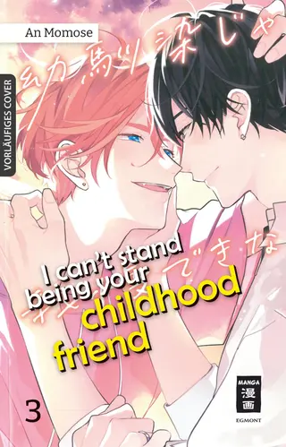 I can’t stand being your Childhood Friend - Band 03