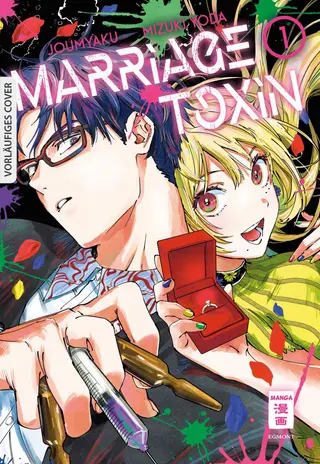 Marriage Toxin - Band 01