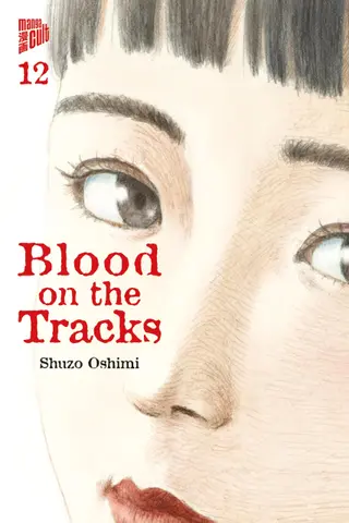 Blood on the Tracks - Band 12