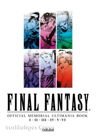Final Fantasy - Official Memorial Ultimania - Band 02 – I II II IV V VI