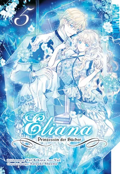Eliana – Prinzessin der Bücher - Band 05 