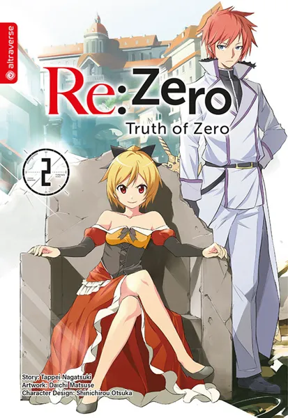 Re:Zero - Truth of Zero - Band 02