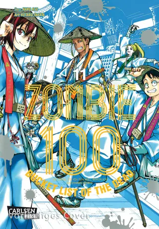 Zombie 100 – Bucket List of the Dead - Band 11
