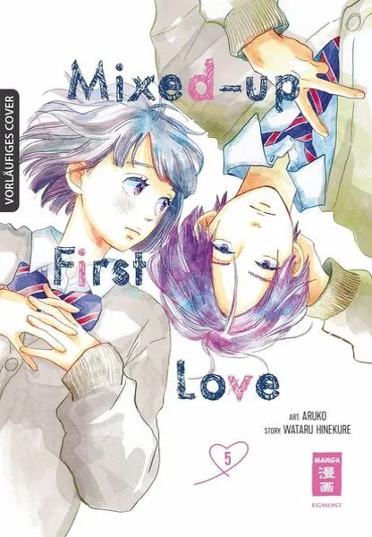 Mixed-up First Love - Band 05